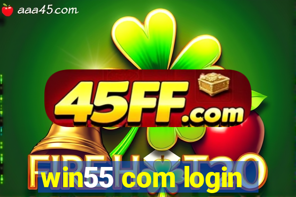 win55 com login